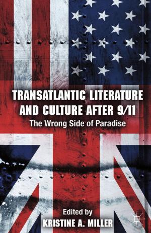 Cover of the book Transatlantic Literature and Culture After 9/11 by 
