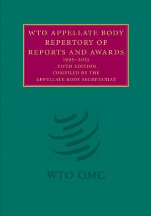 Cover of the book WTO Appellate Body Repertory of Reports and Awards by Yong-Geun Oh
