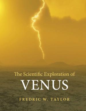 Cover of the book The Scientific Exploration of Venus by Lisa A. Pruitt, Ayyana M. Chakravartula