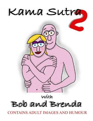 Book cover of Kama Sutra 2 With Bob and Brenda