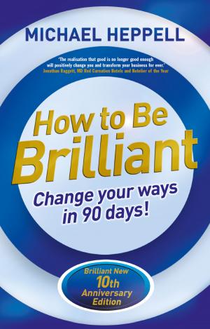 Cover of the book How to Be Brilliant 4th edn by Stephen O'Brien