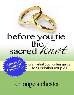 Cover of the book Before You Tie the Sacred Knot by Dr S.P. Bhagat