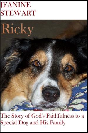 bigCover of the book Ricky: The Story of God's Faithfulness to a Special Dog and His Family by 