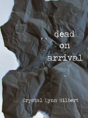 Cover of the book Dead on Arrival by Anne Marie Stoddard