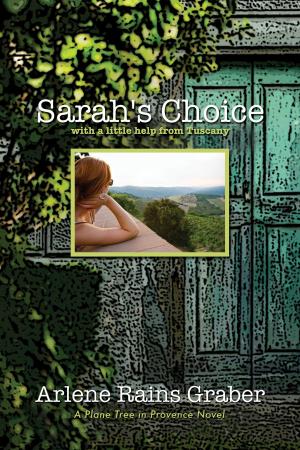 Cover of Sarah's Choice: with a little help from Tuscany