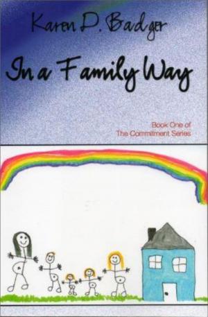 Book cover of In A Family Way: Book I of The Commitment Series