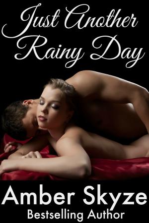 Cover of the book Just Another Rainy Day by Kennedy Dickey