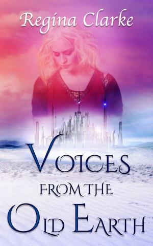 bigCover of the book Voices from the Old Earth by 