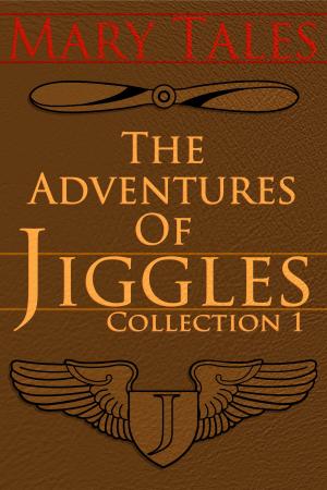 Book cover of The Adventures of Jiggles, collection 1