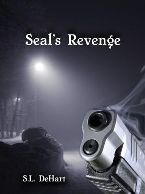 Cover of the book Seal's Revenge by Ken James