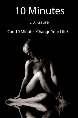 Cover of the book 10 Minutes by Lindsey Greene