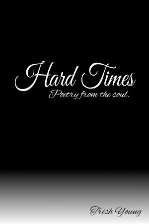Cover of the book Hard Times, Poetry from the soul. by Jaime Sabines