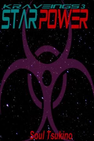 Cover of the book kRaveings 3: Star Power by Anthea Strezze