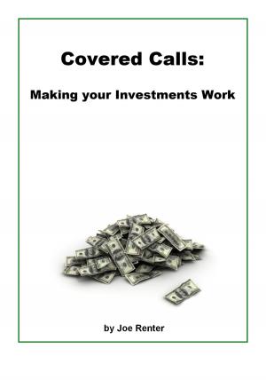 Cover of the book Covered Calls: Making your Investments Work by Nick Radge