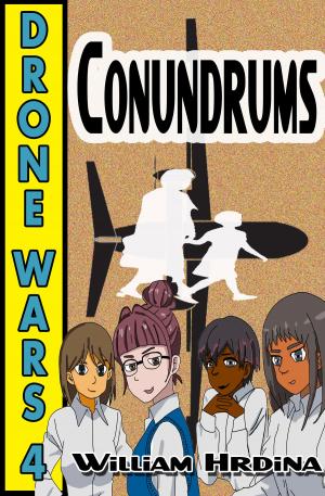 Book cover of Drone Wars: Issue 4 - Conundrums