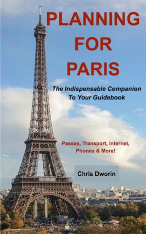 Cover of the book Planning for Paris: The Indispensable Companion To Your Guidebook by Robert N. Jenkins