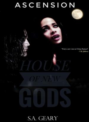 Cover of the book Ascension (House of New Gods Series-Book 2) by Aurrora St. James