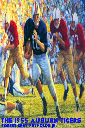 bigCover of the book The 1955 Auburn Tigers by 