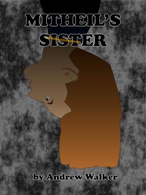Cover of the book Mitheil's Sister by Artemis Greenleaf