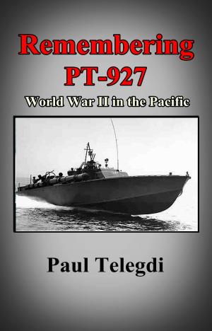 Cover of the book Remembering PT-927 by Paul Telegdi