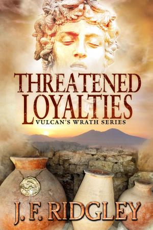 Cover of the book Threatened Loyalties by Victoria Vale