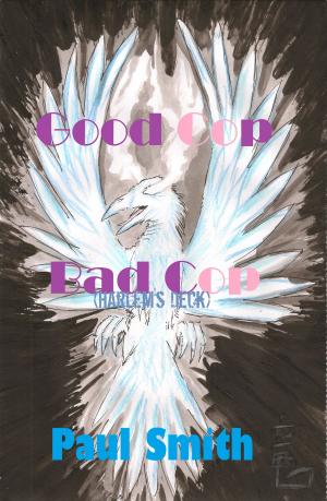 bigCover of the book Good Cop Bad Cop (Harlem's Deck 5) by 