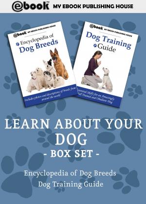 Cover of the book Learn About Your Dog Box Set by David Starr Jordan