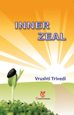 Cover of the book Inner Zeal by Ankita Masih