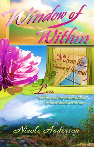 Cover of the book Window of Within: Love by Bonnie Mutchler