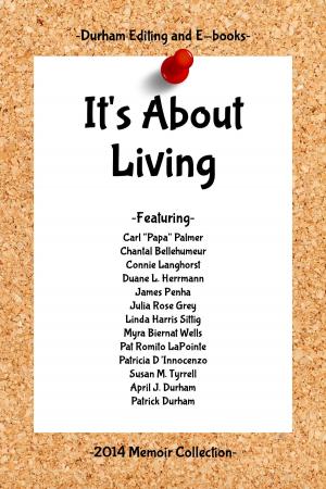 Book cover of It's About Living