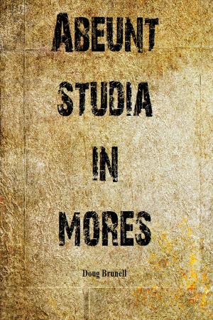 Book cover of Abeunt Studia In Mores