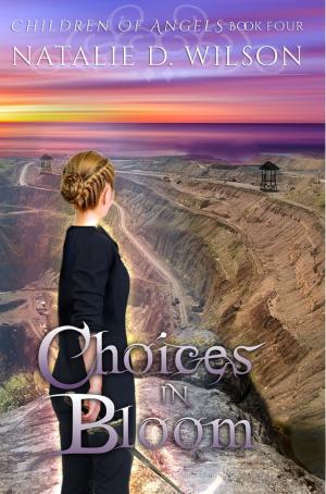 Book cover of Choices In Bloom