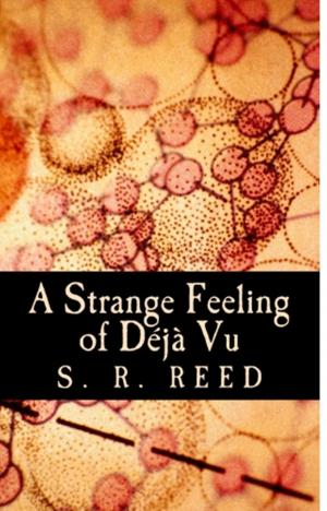 Book cover of A Strange Feeling of Deja Vu