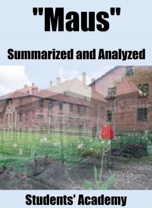 Cover of the book "Maus" Summarized and Analyzed by Students' Academy