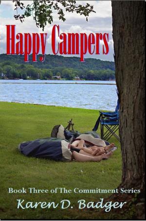 Book cover of Happy Campers: Book III of The Commitment Series