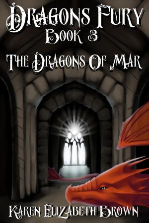 Cover of Dragon's Fury, Book 3, The Dragons of Mar
