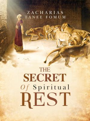 Cover of the book The Secret of Spiritual Rest by Bishop Howard Winslow, Chief Apostle Marilyn Winslow