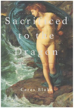 Cover of the book Sacrificed to the Dragon by Willa Edwards
