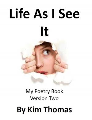 Cover of the book Life As I See It by Steve Wainwright
