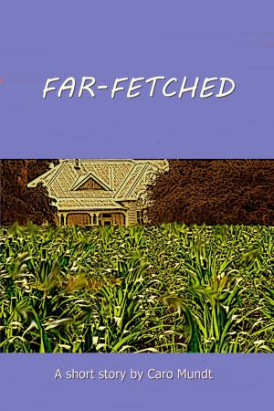 Cover of the book Far-Fetched by Sheldon Birnie