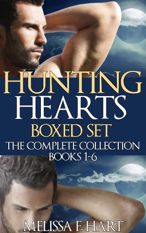 Cover of the book Hunting Hearts: Boxed Set (The Complete Collection, Books 1-6) (Werewolf Romance - Paranormal Romance) by Danielle Monsch