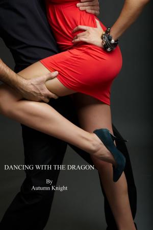 Cover of the book Dancing with the Dragon by Susan Stephens