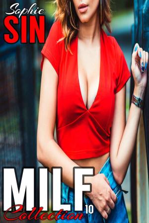 Cover of the book MILF Collection 10 by Sophie Sin