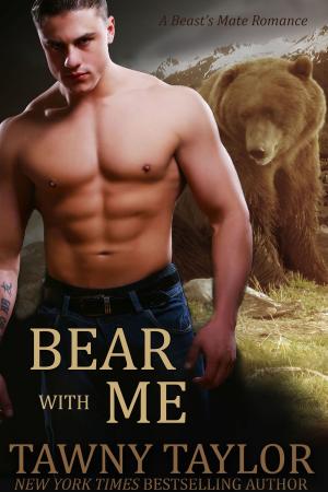 Cover of Bear with Me (Beast's Mate Romantic Suspense, Book 2)