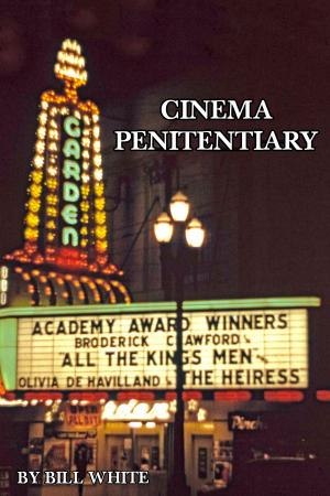 Cover of the book Cinema Penitentiary by Thaao Penghlis