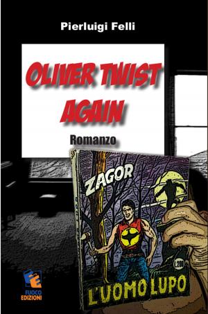 bigCover of the book Oliver Twist Again by 