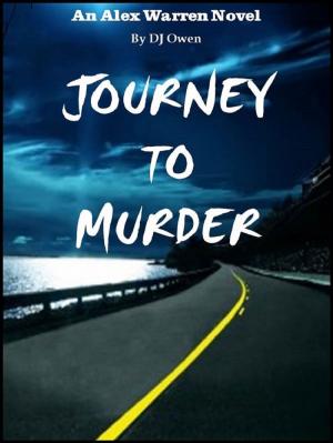 Cover of the book Journey to Murder (An Alex Warren Novel) by Noëlle McHenry