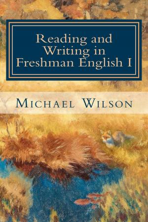 Cover of the book Reading and Writing in Freshman English I by Oscar Wilde
