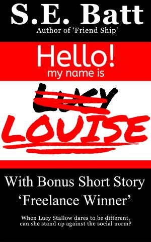 Cover of the book Louise (with 'Freelance Winner') by Carry Lada