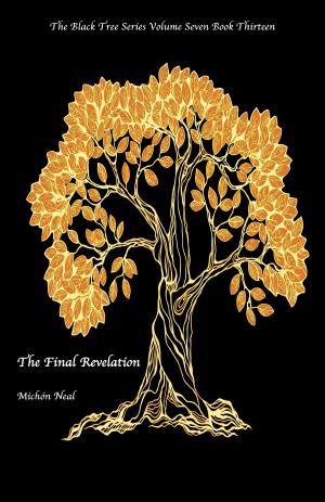 Cover of the book Final Revelation by Confederacy of the Quill